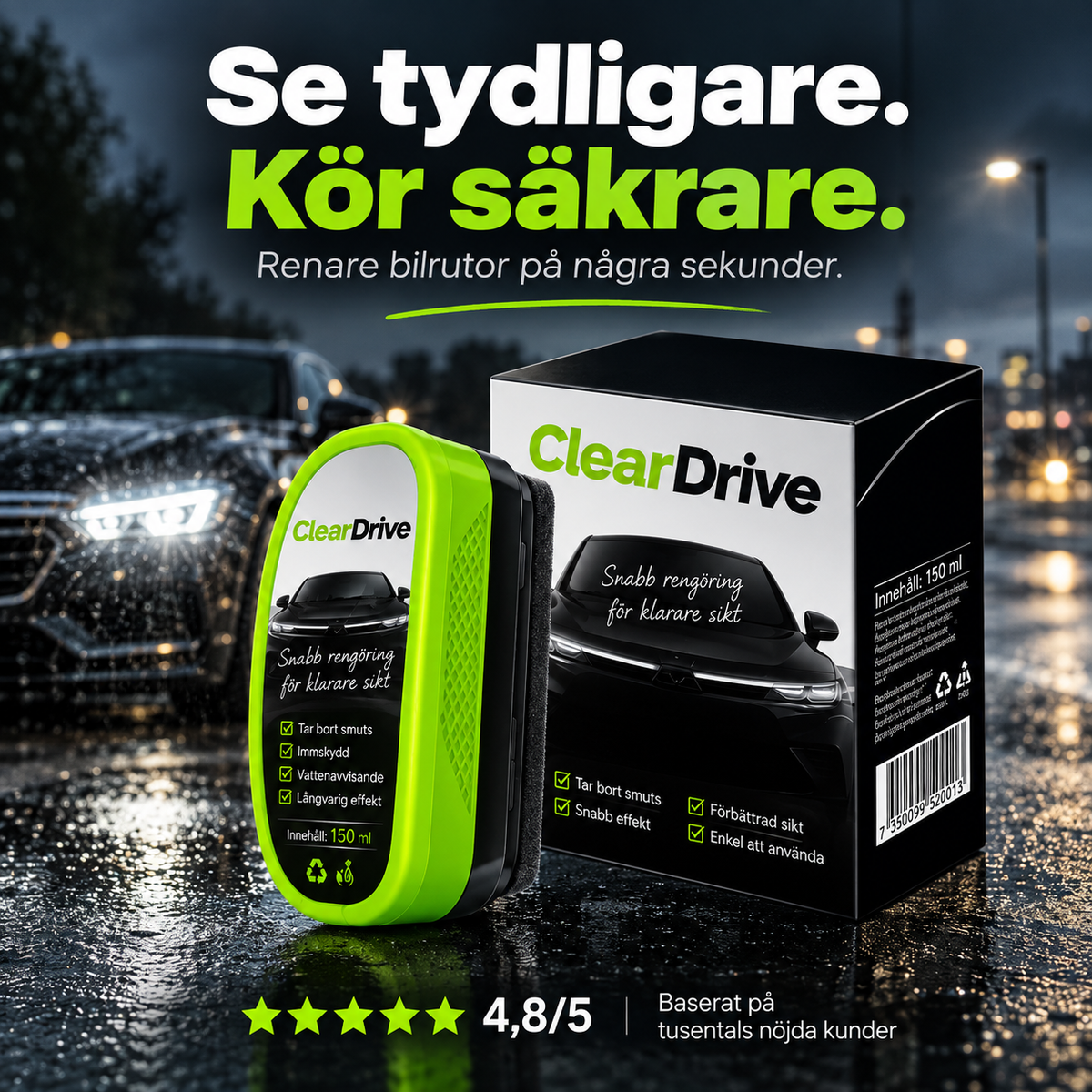 ClearDrive - Kristallklar sikt, oavsett väder